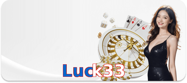 Luck33